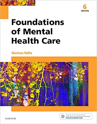 Foundations of Mental Health Care (6th Edition)